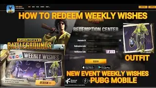 Pubg Mobile Weekly Wishes Redeem Code.