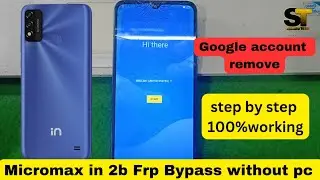 Micromax in 2b Frp Bypass without pc || android 11 ,12 ,Frp Bypass 2025