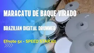 BRAZILIAN DIGITAL DRUMMER - MARACATU DE BAQUE VIRADO - EFNOTE 5X - SPEED STAR KIT