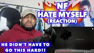 HATE MYSELF - NF | WHEN THE HERO NEEDS SAVING !!! | REACTION