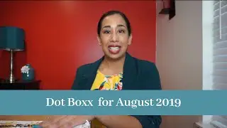 Feeling Pampered | Dot Boxx August 2019