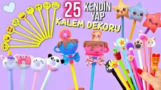 ÇOK SEVECEĞİNİZ 25 KALEM BAŞLIĞI FİKRİ - KENDİN YAP KALEM SÜSLEMESİ, KALEM DEKORASYONU - OKULA DÖNÜŞ