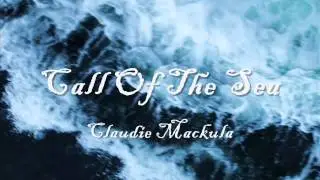 Nature/Relaxing Piano & Vocals Music - Call of The Sea [Original]