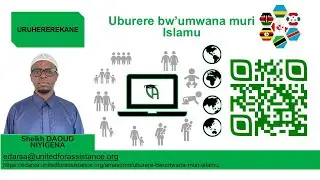 United for Assistance (eDarsa): Uburere bw'umwana muri Islamu - Isomo rya 7