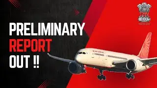 29 Seconds to Tragedy: Air India Flight AI171 Crash Explained | Preliminary Report Breakdown