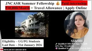 Top Paid Research Internship in India | JNCASR SRFP 2025 #bengalore #internship #jncasr #research