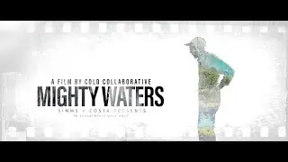 Mighty Waters