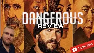 Dangerous 2021 Review