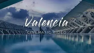 Valencia 🌞 Spain 🇪🇸 Cinematic Travel Video | Huawei P20 Pro + Zhiyun Smooth 4 & GoPro 7 Black