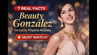 7 Real Facts about Beauty Gonzalez