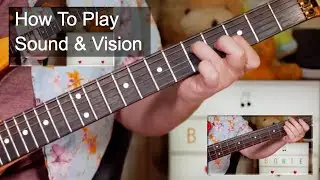'Sound & Vision' David Bowie Guitar & Bass Lesson