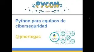 Python para equipos de ciberseguridad