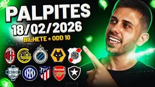PALPITES DE FUTEBOL DO DIA 18 02 2026 + BILHETE PRONTO E M&Uacute;LTIPLA ODD ALTA
