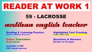 59 - Reader at work 1 -59 Lacrosse -Englishreading&listening #gradedreader #ydsy&ouml;kdil #readeratwork1