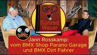 Konrad Wauer trifft: Jann Rosskamp &ndash; Die Geschichte des PARANO Garage BMX Shop & BMX Geschichten