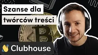 EKONOMIA PASJI &ndash; jak monetyzować swoje hobby? Clubhouse, rally.io | NZDL #024
