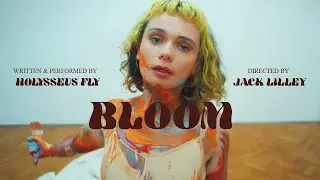 Holysseus Fly - Bloom (Official Music Video)
