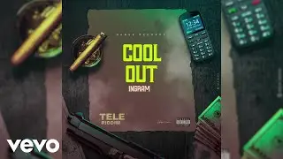 Ingram - Cool Out | Official Audio