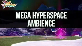 Pok&eacute;mon Legends: Z-A &ndash; Mega Dimension Ambience - Mega Hyperspace Atmospheric Sound Effects