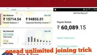 #OneAd unlimited joining trick 100% working letast uploading 2018
