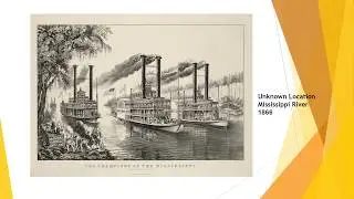 Mississippi River Steamboats - 19th Century