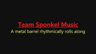Team Sponkel Music: A metal barrel rhythmically rolls along