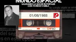 Mundo Espacial con Patricio Varela 01 08 1988
