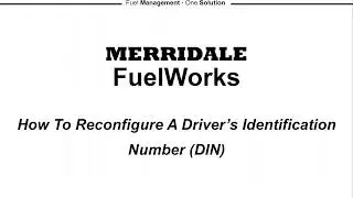 How to reconfigure a driver's number on Merridale FuelWorks