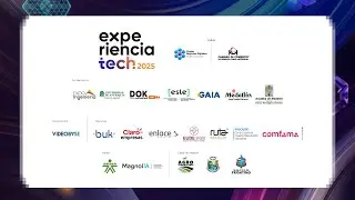 Experiencia Tech 2025. Día 3.