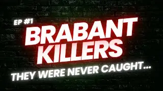 The Brabant Killers: Belgium&rsquo;s Unsolved Nightmare | Dark Pathways Ep. 1