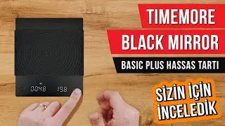 Timemore Black Mirror Basic PLUS Hassas Tartı  İncelemesi