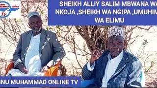 SHEIKH WA KIJIJI CHA NGIPA ,AELEZEA UMUHIMU WA ELIMU NA NAMNA ILIVYO KUWA IKISOMWA BARZANJI ZAMANI
