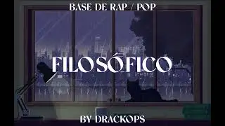 BASE DE RAP / POP (FILOS&Oacute;FICO) BEAT PARA IMPROVISAR - DRACKOPS