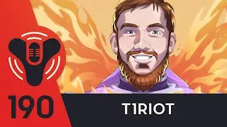 DCP Ep. 190 - Dorito Ship Salvation (ft T1Riot & JSniperton)