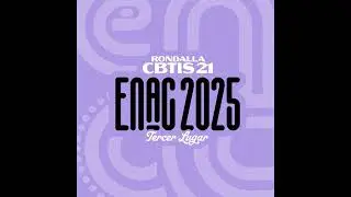 J&uacute;rame - Rondalla CBTis21 (ENAC 2025)