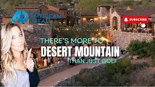 Desert Mountain Unveiled: More Than Just Golf &ndash; Explore Tennis, Dining & Luxury Living