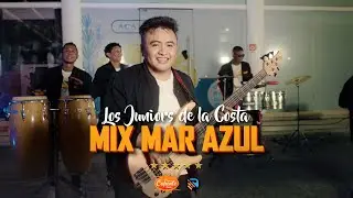 Mix Mar Azul - Los Junior's De La Costa