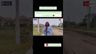 AMEN ESTATE PHASE 1 IS BACKKKK