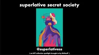 Superlative Secret Society NFT's