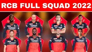 RCB Full Squad 2022 || RCB New Squad 2022 IPL 2022