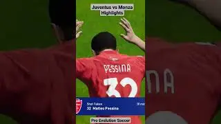 Juventus vs Monza Football Highlights Pro Evolution Soccer Gameplay