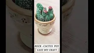 Turn Rocks into Cactus | Simple DIY Craft Anyone Can Do