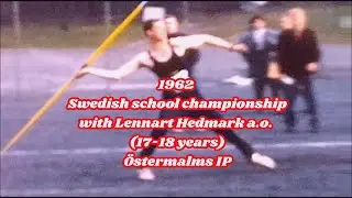 1962 Swedish school championships javelin with Lennart Hedmark a.o. (17-18 years) at &Ouml;stermalms IP.