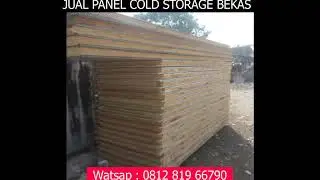 Jual Panel Cold Storage Bekas