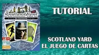Scotland Yard: El juego de cartas (Tutorial)