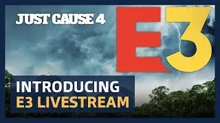 Just Cause 4: краткий обзор трансляции E3 Blowout