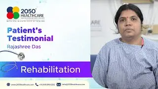 Rajashree Das | Patient Testimonial | Bhubaneswar | 2050 Healthcare