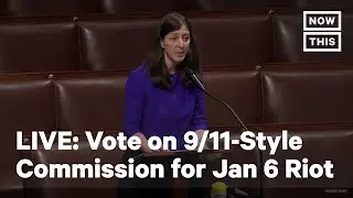 House Votes on Establishing Commission to Investigate Jan 6 Riot | LIVE