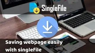 Saving web pages easily in 5 mins