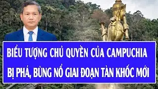 Thái Lan-Campuchia 25/12: Biểu tượng chủ quyền của Campuchia bị phá, bùng nổ giai đoạn tàn khốc mới